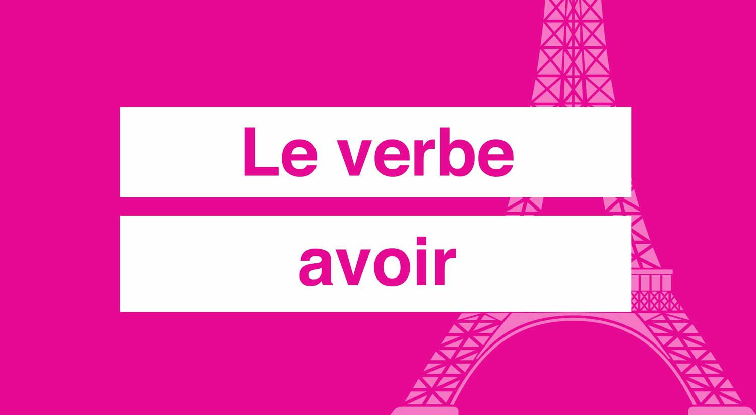 Verbe avoir